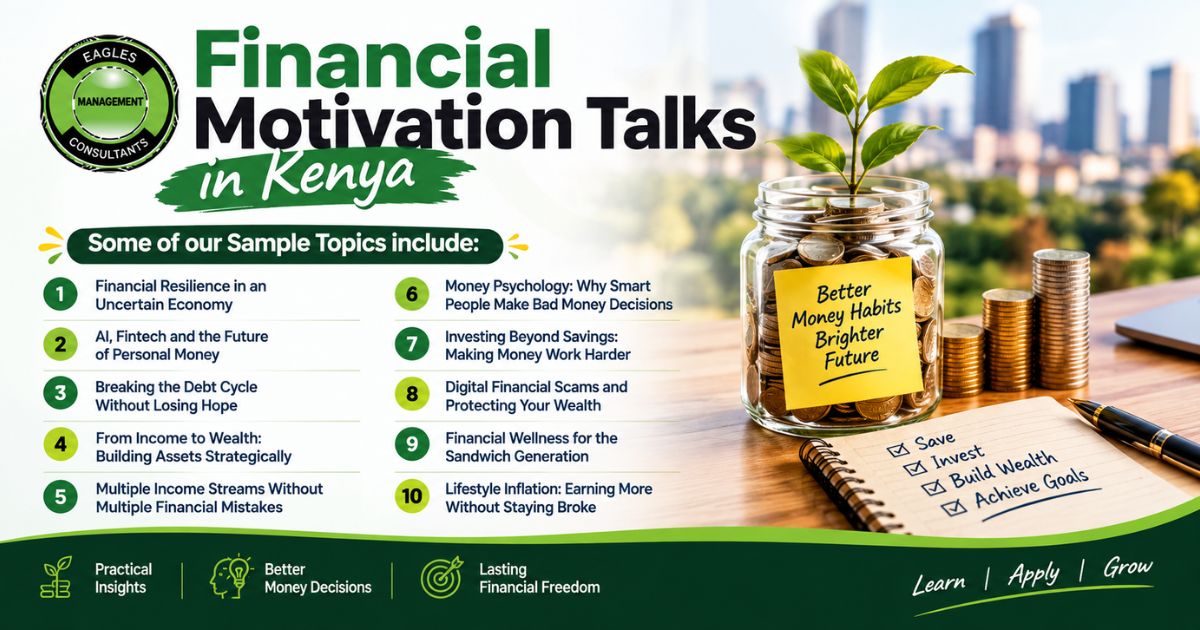 Financial Motivation Talks in Kenya