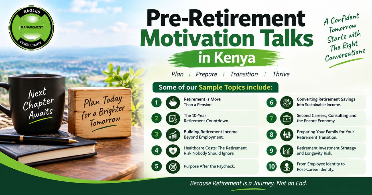 Pre-Retirement Motivation Talks in Kenya